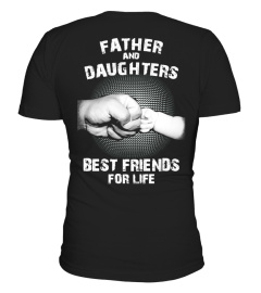 Tshirt Father's Day Father and Daughter best friend for life | Ltd Edition