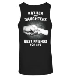 Tshirt Father's Day Father and Daughter best friend for life | Ltd Edition