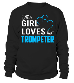 This Girl Loves her TROMPETER