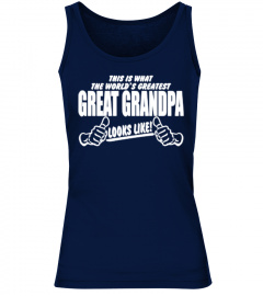 Worlds Greatest Great Grandpa Looks Like