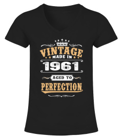 1961  Vintage Aged to Perfection