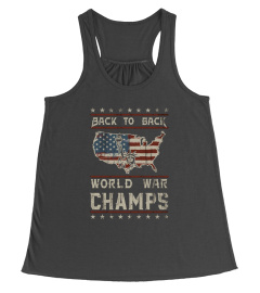 Back-To-Back World War Champs T-Shirt