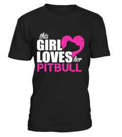 This Girl Loves Her Pitbull....