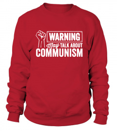 Warning May Talk About Communism
