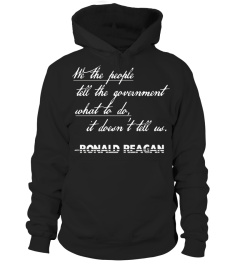 President Ronald Reagan Quote - We The People T-Shirt