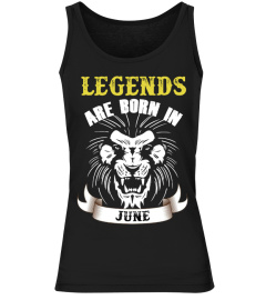 LEGENDS ARE BORN IN JUNE