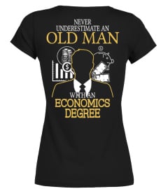 Old man with an Economics Degree