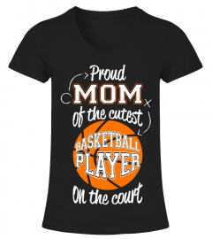 Basketball Moms Shirt - Cutest Player