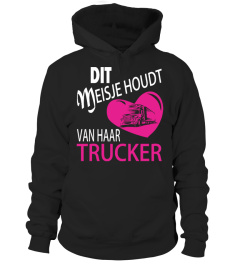 Dit Meisje Houdt Van Haar Trucker