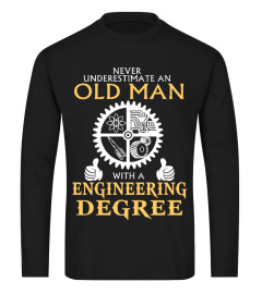 OLD MAN WITH A ENGINEERING DEGREE