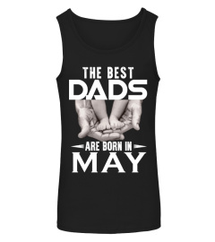 THE BEST DADS ARE BORN IN MAY