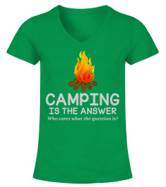 CAMPING IS THE ANSWER