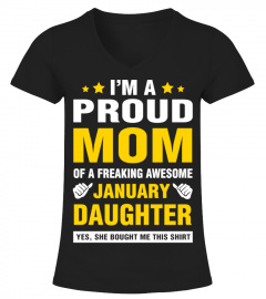 Proud Mom of January Daughter