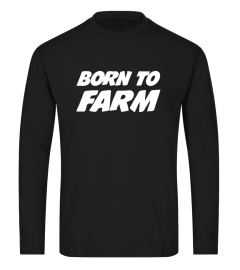 Born to Farm