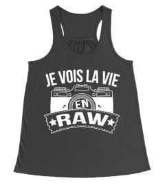 T-SHIRT PHOTOGRAPHIE | JE VOIS LA VIE EN RAW