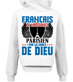 TSHIRT SUPPORTER FOOT FOOTBALL PARIS PSG - FRANÇAIS DE NAISSANCE PARISIEN PAR LA GRACE DE DIEU