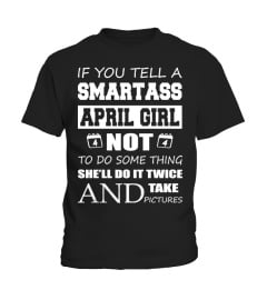 SMARTASS APRIL GIRL