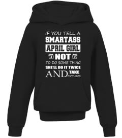 SMARTASS APRIL GIRL