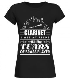 I Wet My Reeds With Tears Of Brass Player Clarinet T-Shirt