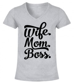 Wife. | Mom. | Boss.
