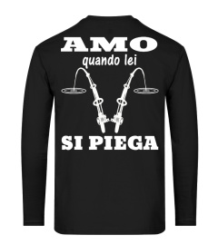 Amo quando lei si piega