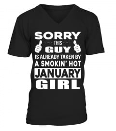 THIS GUY IS ALREADY TAKEN BY A SMOKIN' HOT JANUARY GIRL