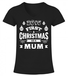 2016 First Christmas as Mum