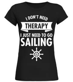 I Don\\\\\\\'t Need Therapy - I Just Have To Go Sailing