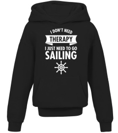 I Don\\\\\\\'t Need Therapy - I Just Have To Go Sailing