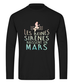 LES REINES SIRENES NAISSENT EN MARS T-SHIRT