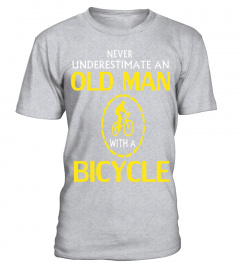 Never Underestimate An Old Man With A Bicycle T shirt