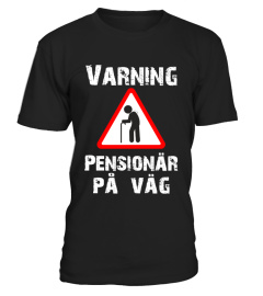 *Begränsad upplaga* Varning Pensionär