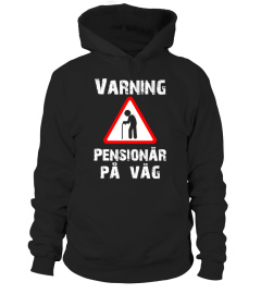 *Begränsad upplaga* Varning Pensionär