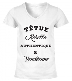 Têtue, Rebelle, ...  & Vendéenne