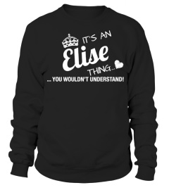 It's An Elise Thing Tshirt Tee Hoodie