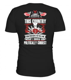 Politically Correct  T-shirt