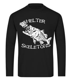 HELTER SKELETONS Fishing T-Shirt