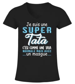 JE SUIS UNE SUPER TATA