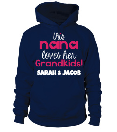 NANA LOVES HER GRANDKIDS CUSTOM T SHIRT