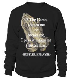 HUSTLER'S PRAYER 