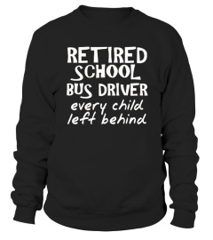 Funny Retired School Bus Driver T-Shirts