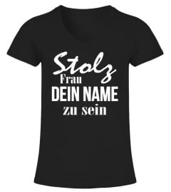 STOLZE FRAU EINER WAHNSINNIG FRAUMHAFTEN ENKELIN T-SHIRT