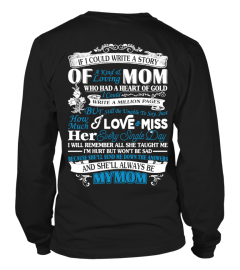 IF I COULD WRITE A STORY OF LOVING MOM