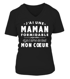 J'AI UNE MAMAN FORMIDABLE