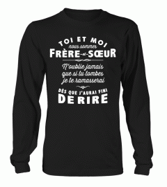 TOI ET MOI NOUS SOMMES FRERE ET SOEUR