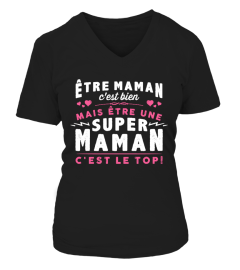 SUPPER MAMAN C'EST LE TOP