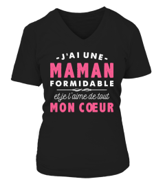 J'AI UNE MAMAN FORMIDABLE