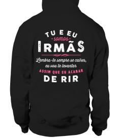 TU E EU SOMOS IRMAS - DE RIR