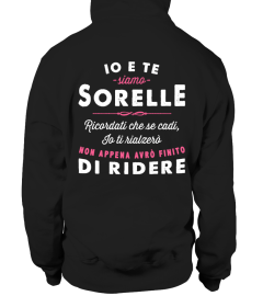 IO E TE SIAMO SORELLE - DI RIDERE