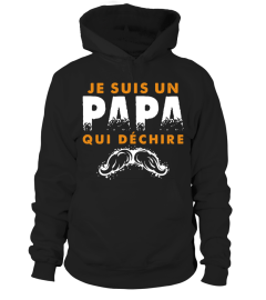 JE SUIS UN PAPA QUI DECHIRE